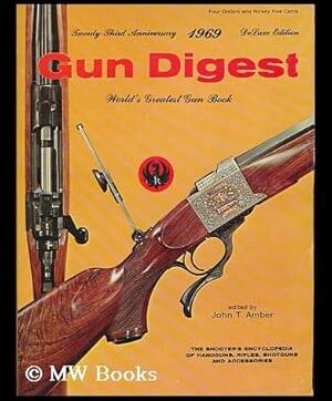 Gun Digest : 23rd edition,